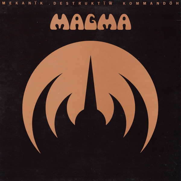 Magma: Mekanïk Destruktïw Kommandöh (1973)